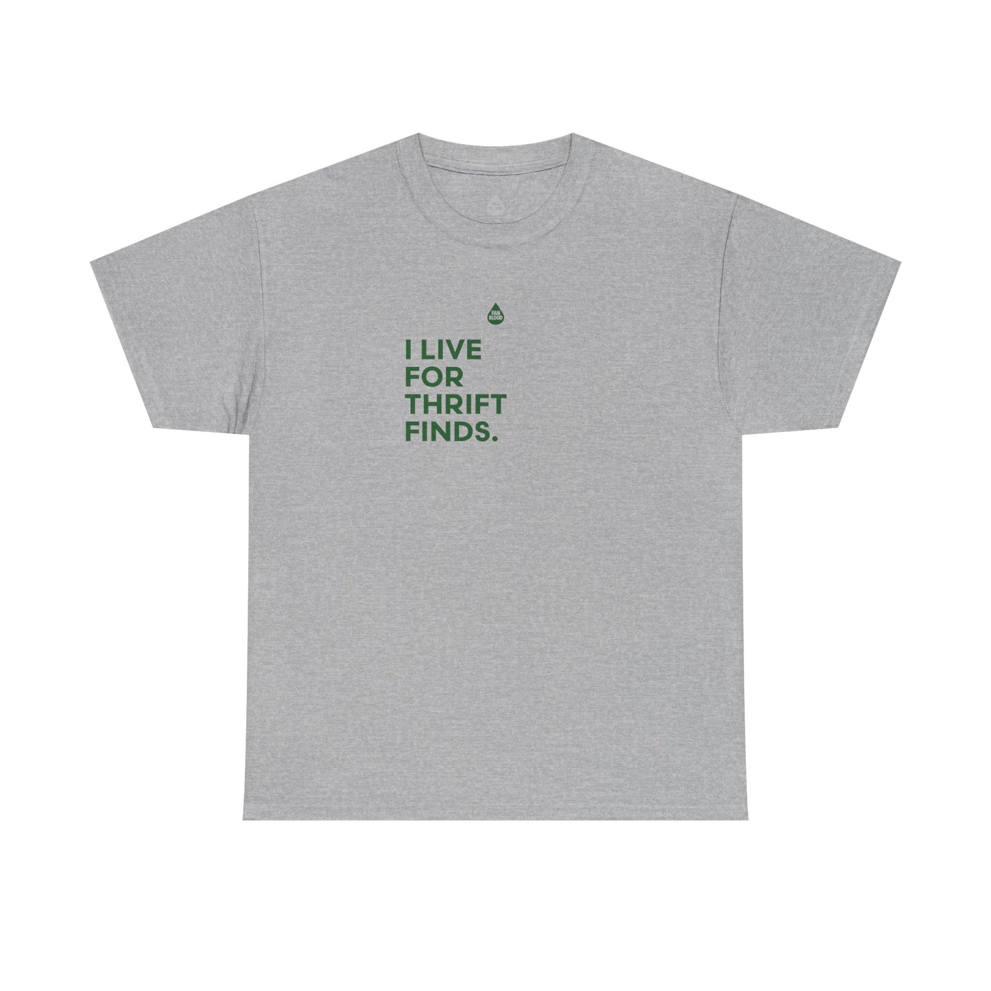 Live For Thrift Finds T-Shirt
