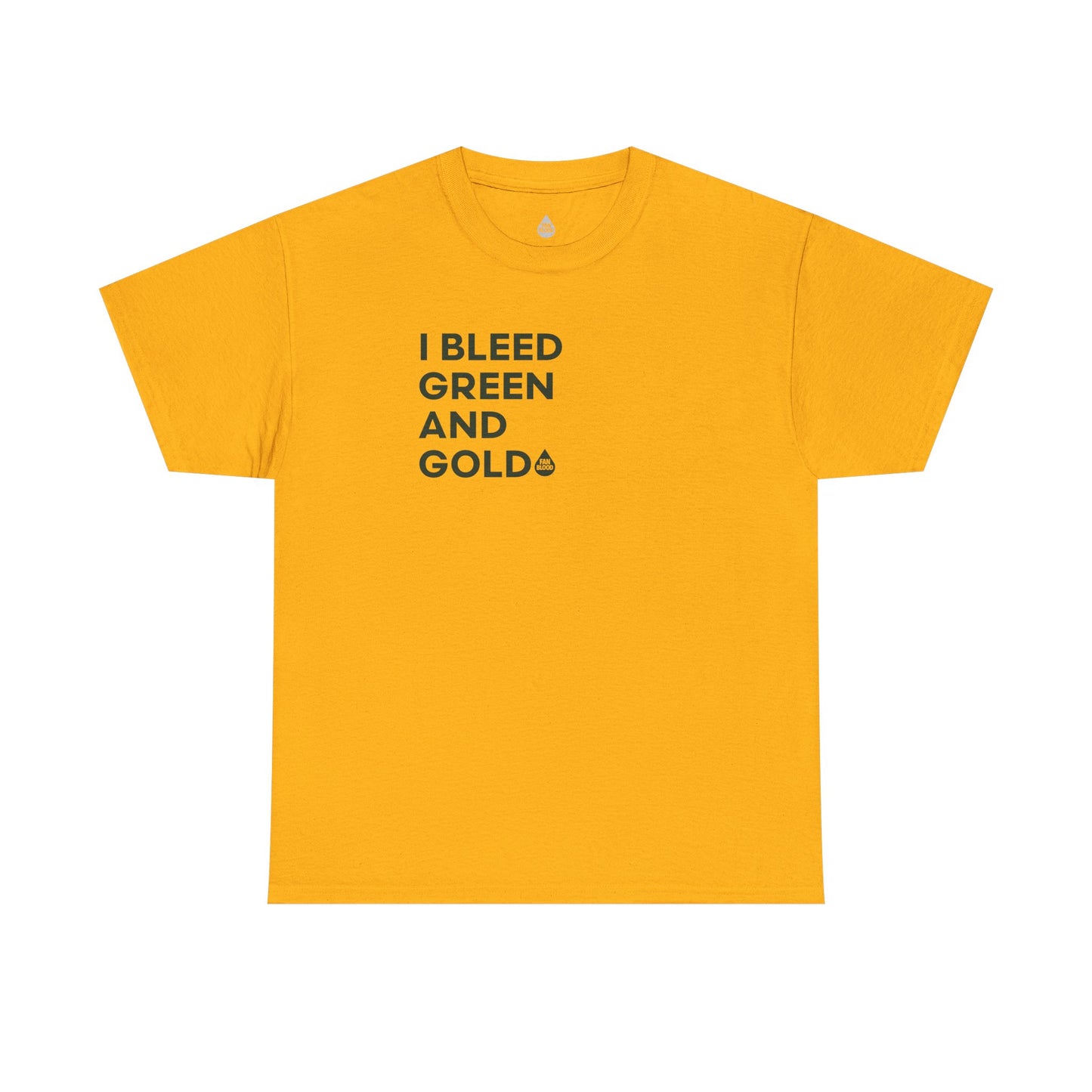 I Bleed Green & Gold T-Shirt