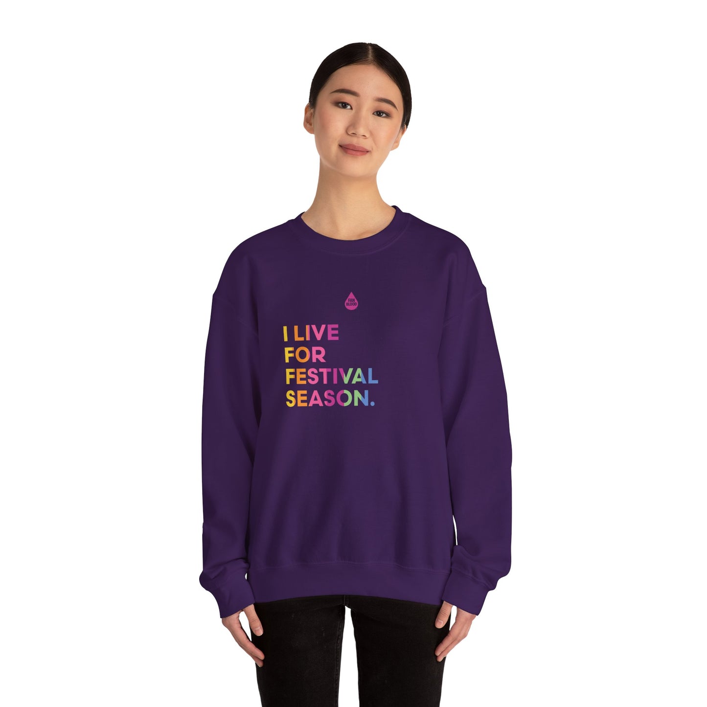 Live For Festival Season Sweatshirt