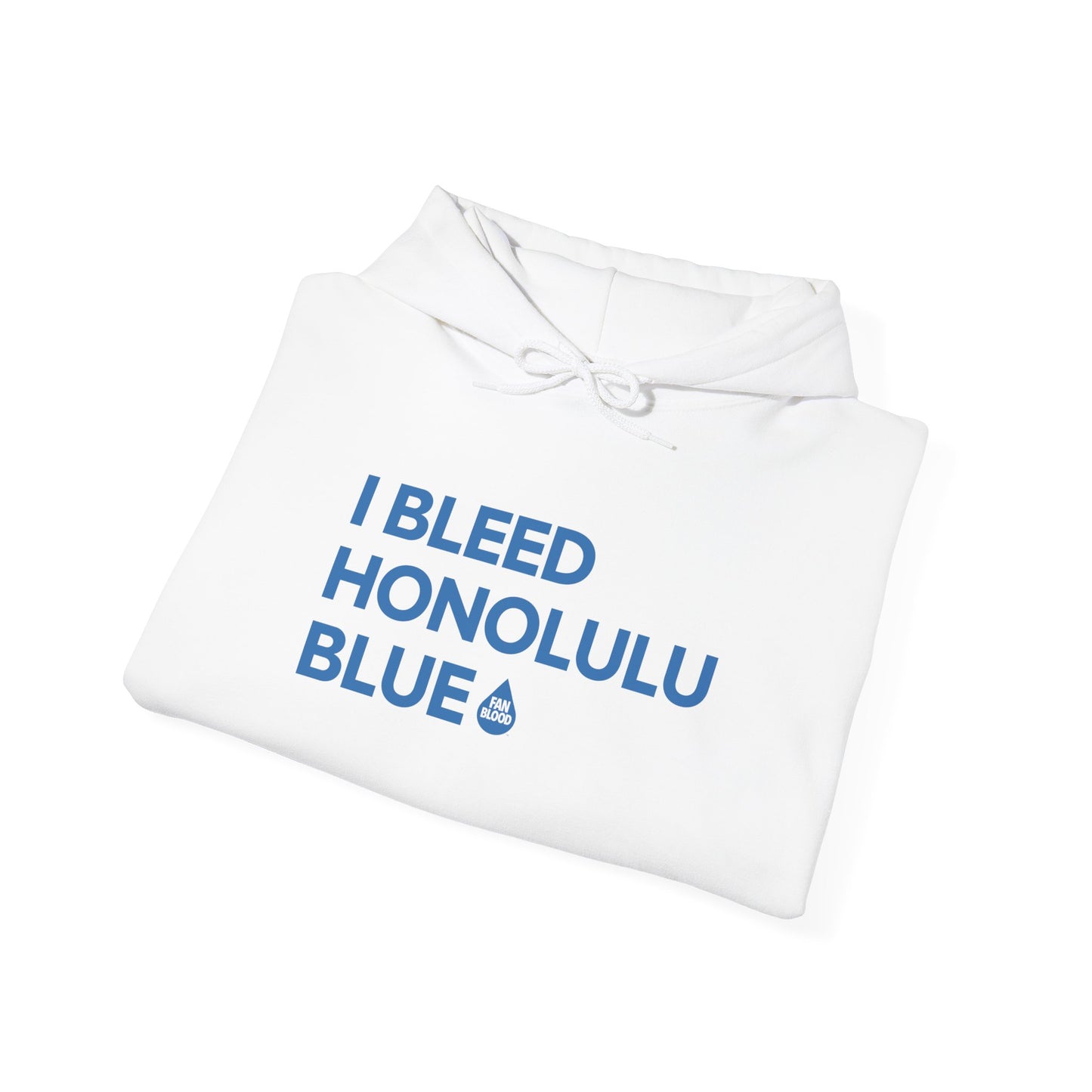 I Bleed Honolulu Blue Hoodie