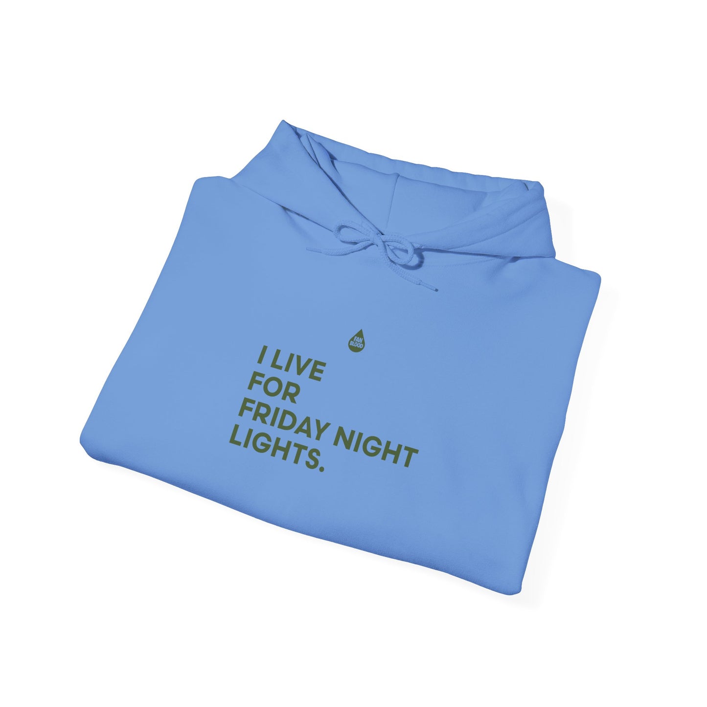 Live For Friday Night Lights Hoodie