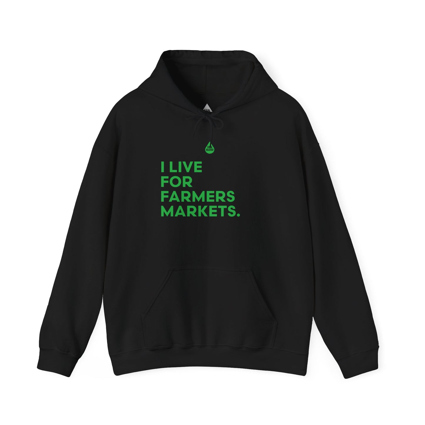 Live For Farmers Markets Hoodie