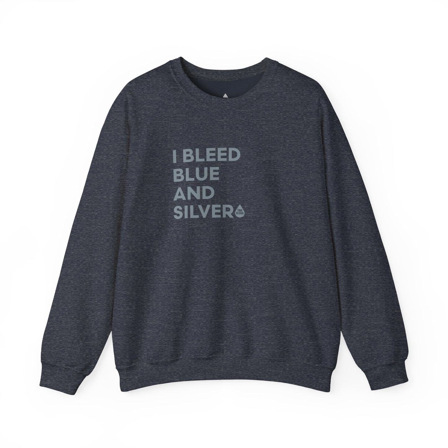 I Bleed Blue & Silver Sweatshirt