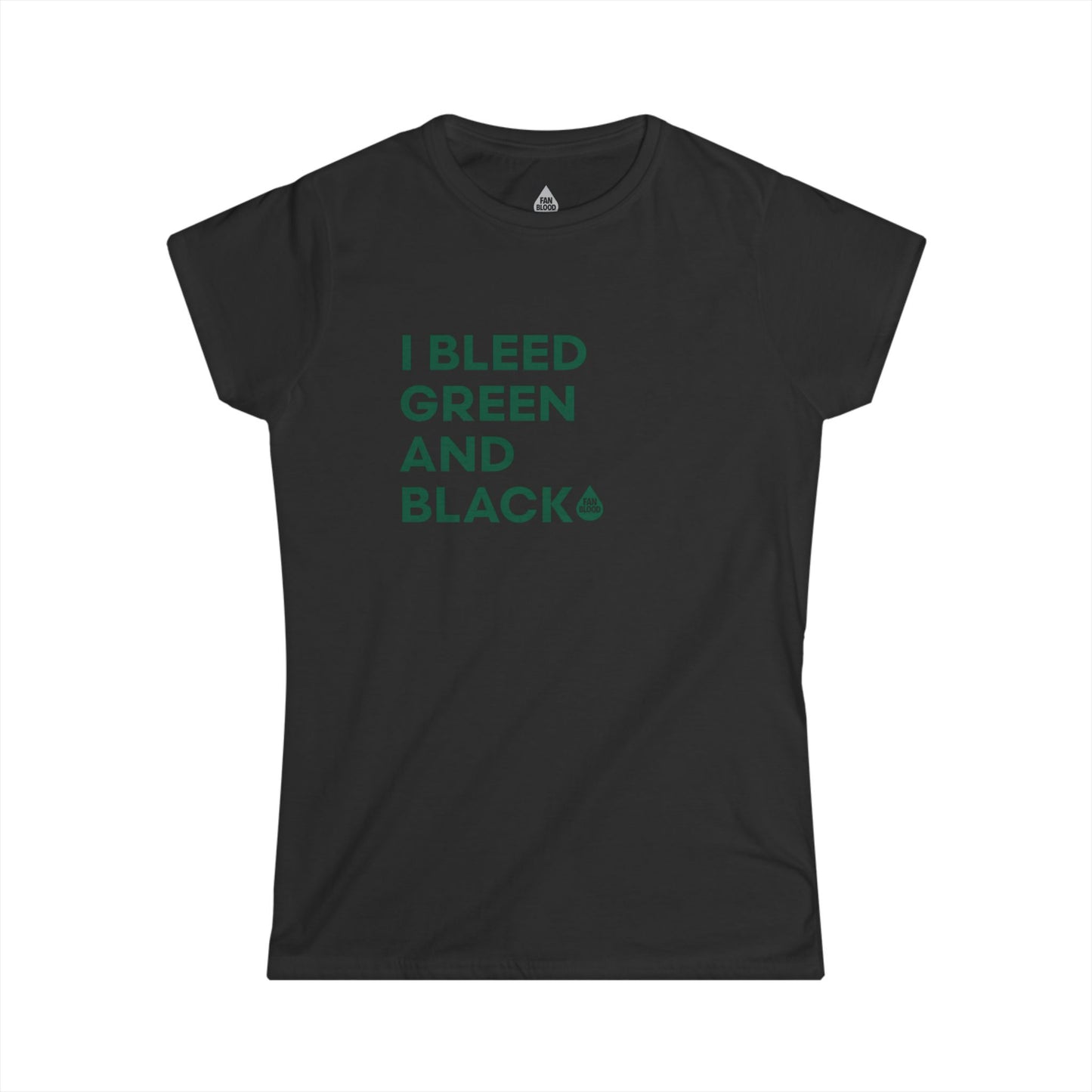 I Bleed Green & Black Women's T