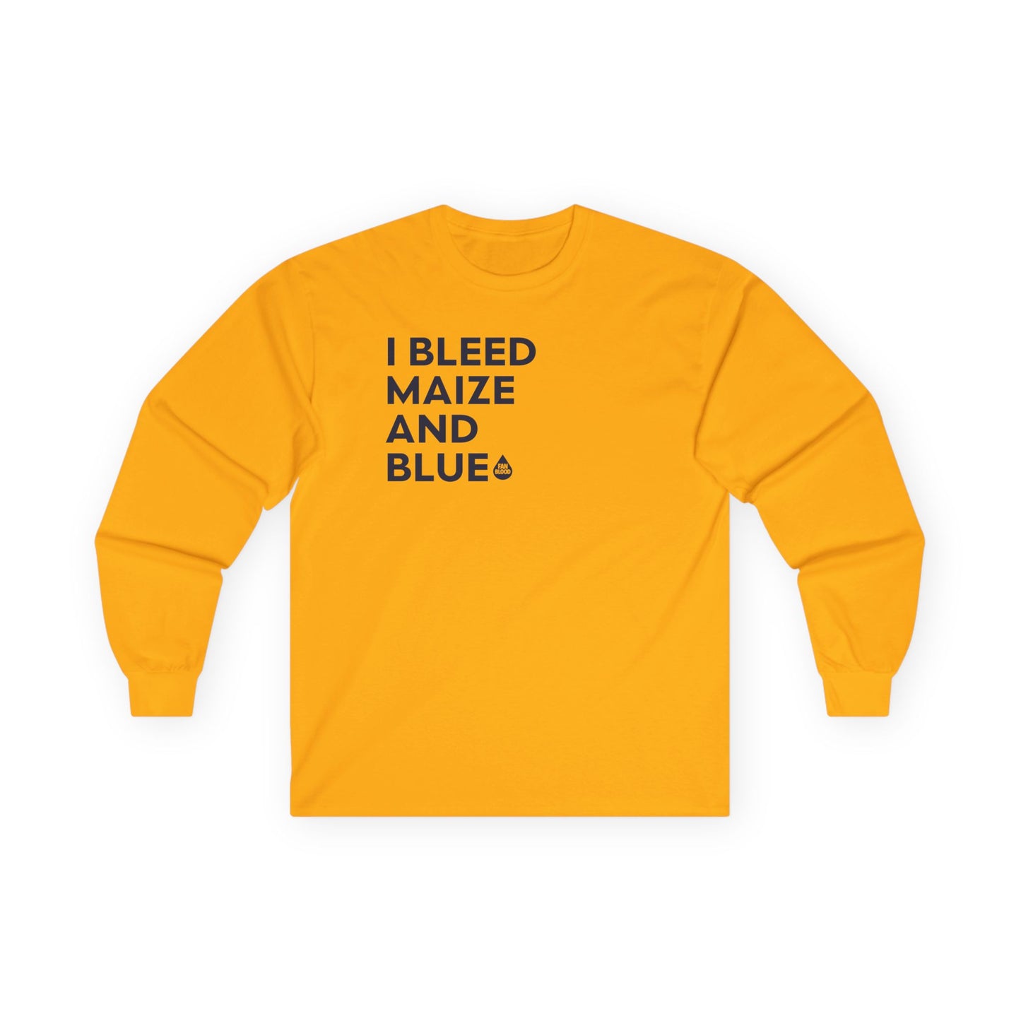 I Bleed Maize & Blue Long Sleeve T