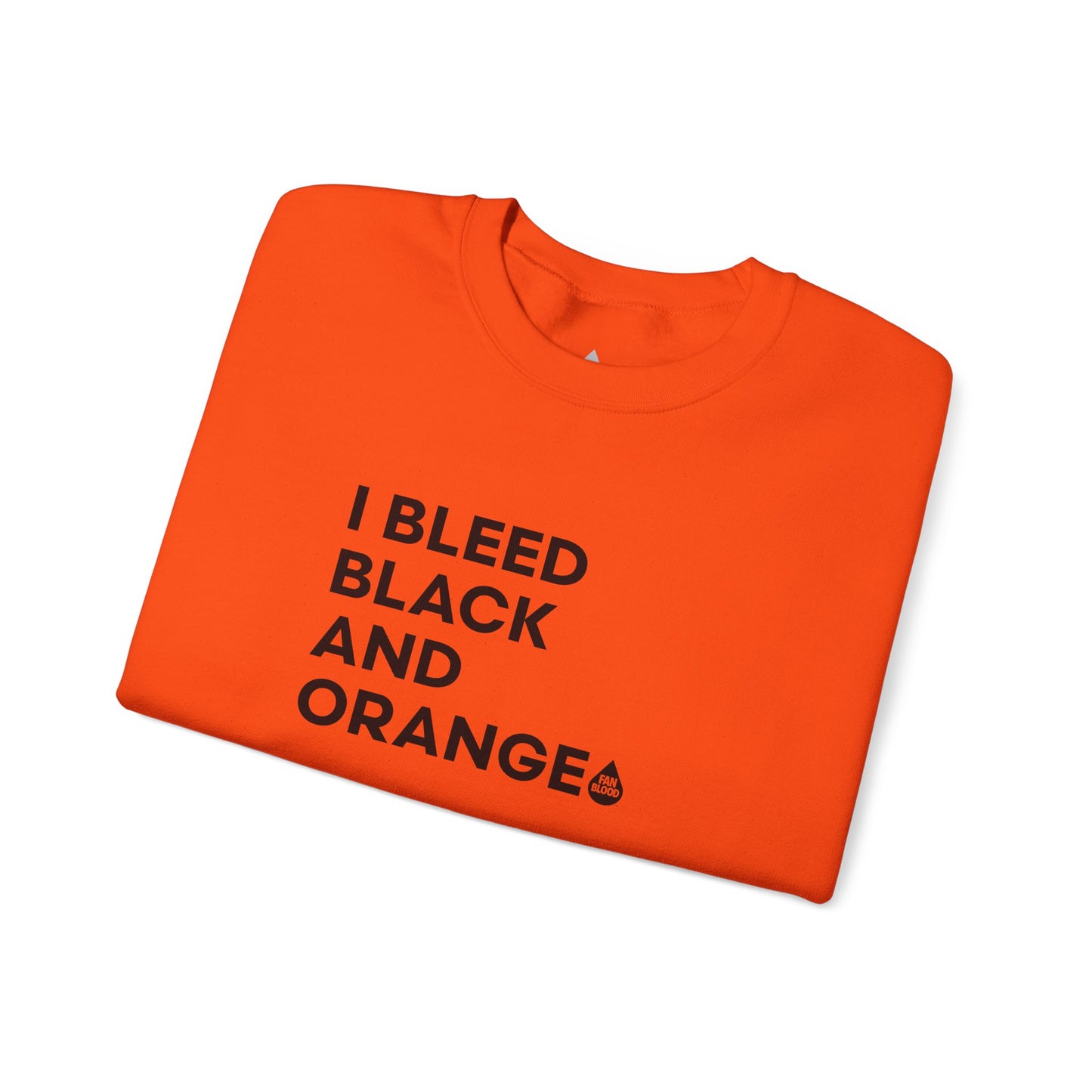 I Bleed Black & Orange Sweatshirt