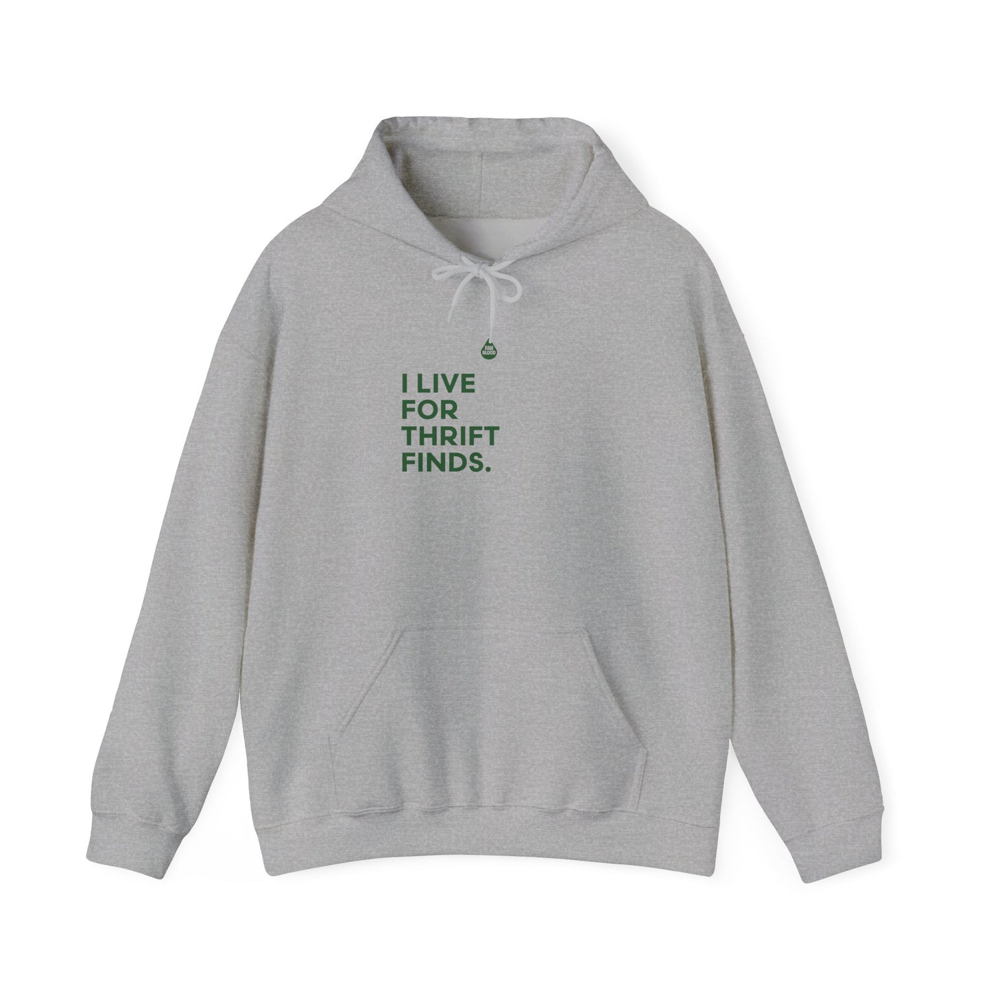 Live For Thrift Finds Hoodie