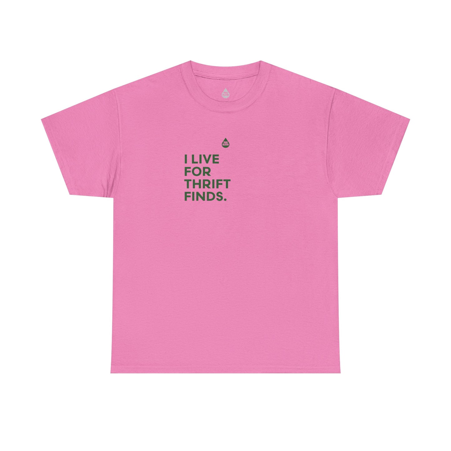 Live For Thrift Finds T-Shirt