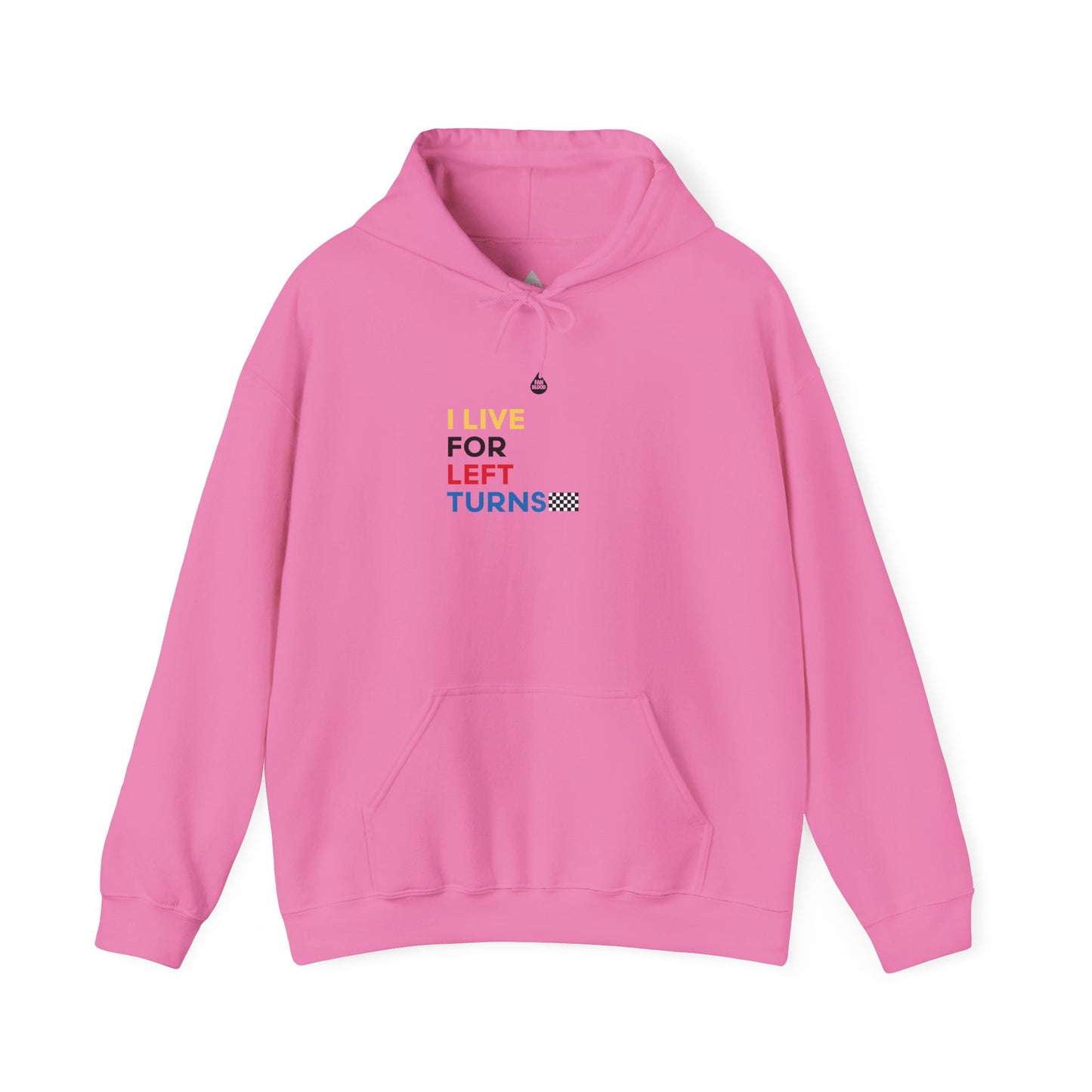Live For Left Turns Hoodie