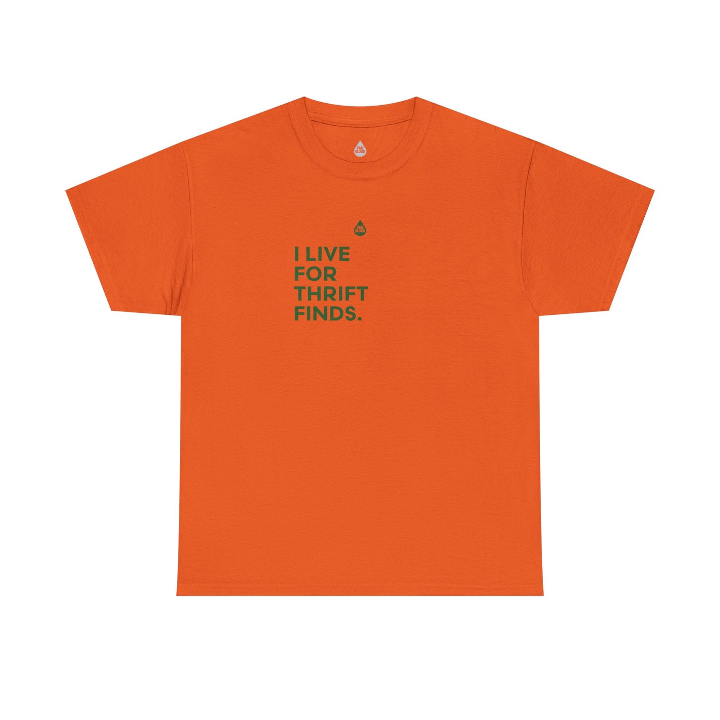 Live For Thrift Finds T-Shirt