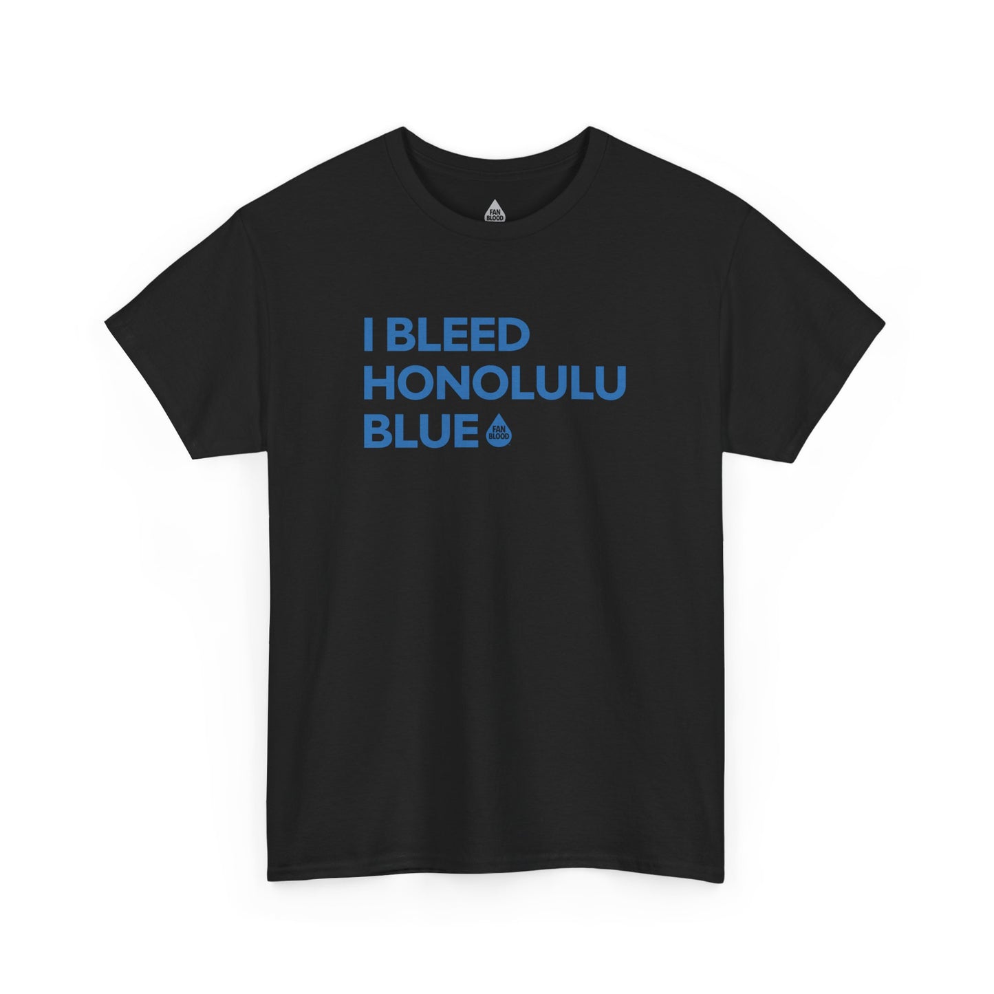 I Bleed Honolulu Blue T-Shirt