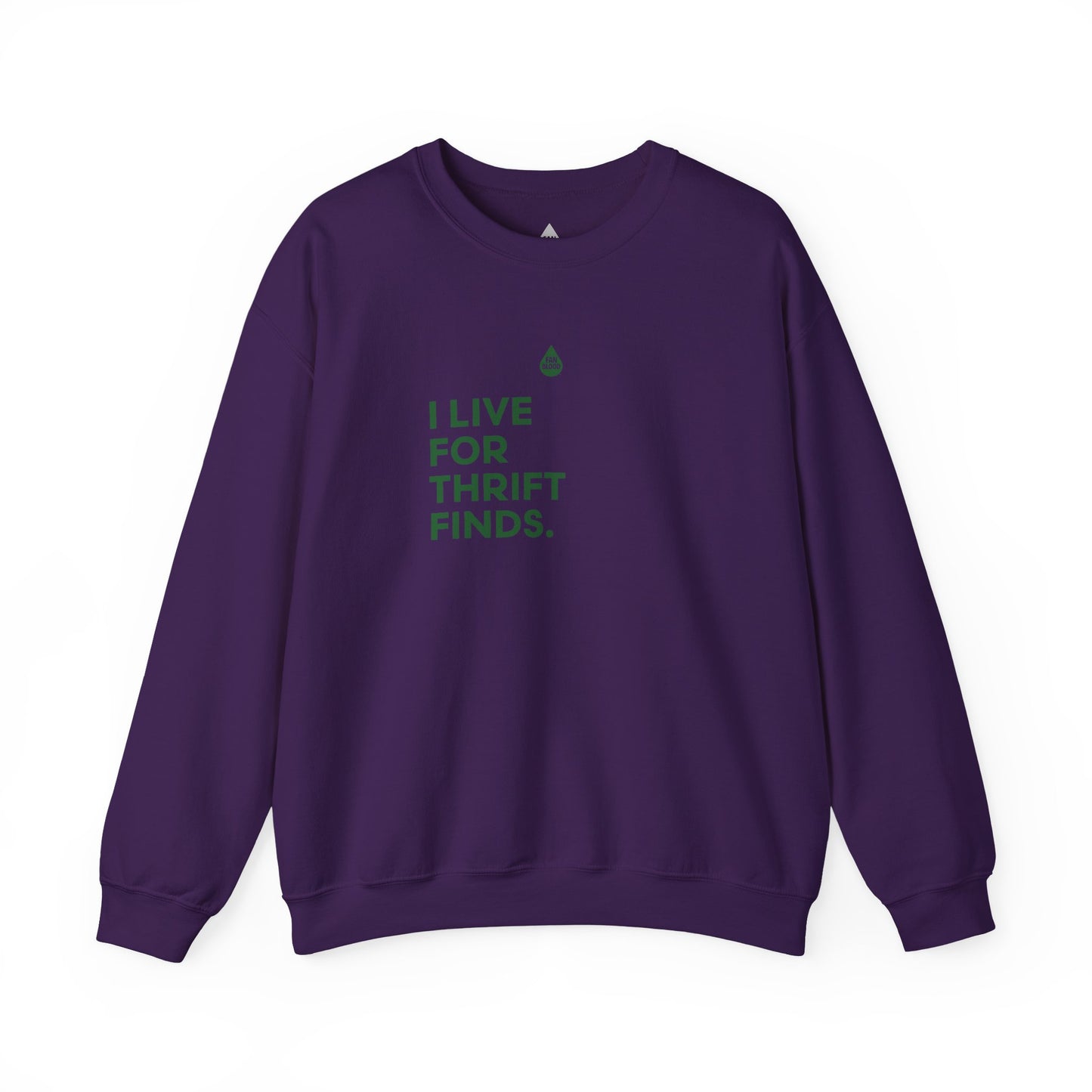 Live For Thrift Finds Sweatshirt