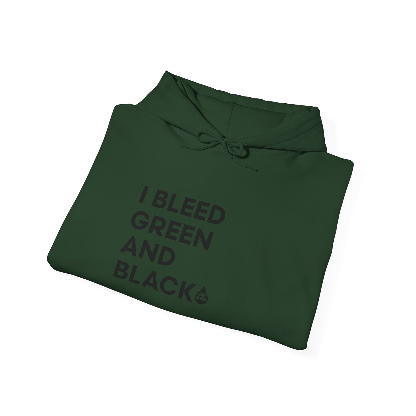 I Bleed Green & Black Hoodie