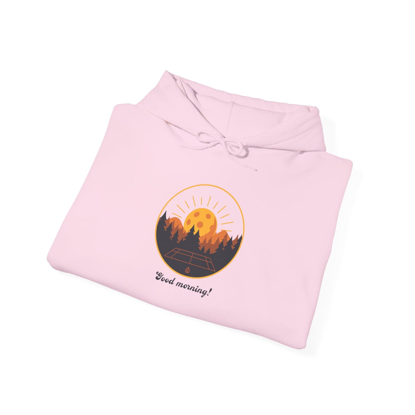 Good Morning Pickleball Hoodie