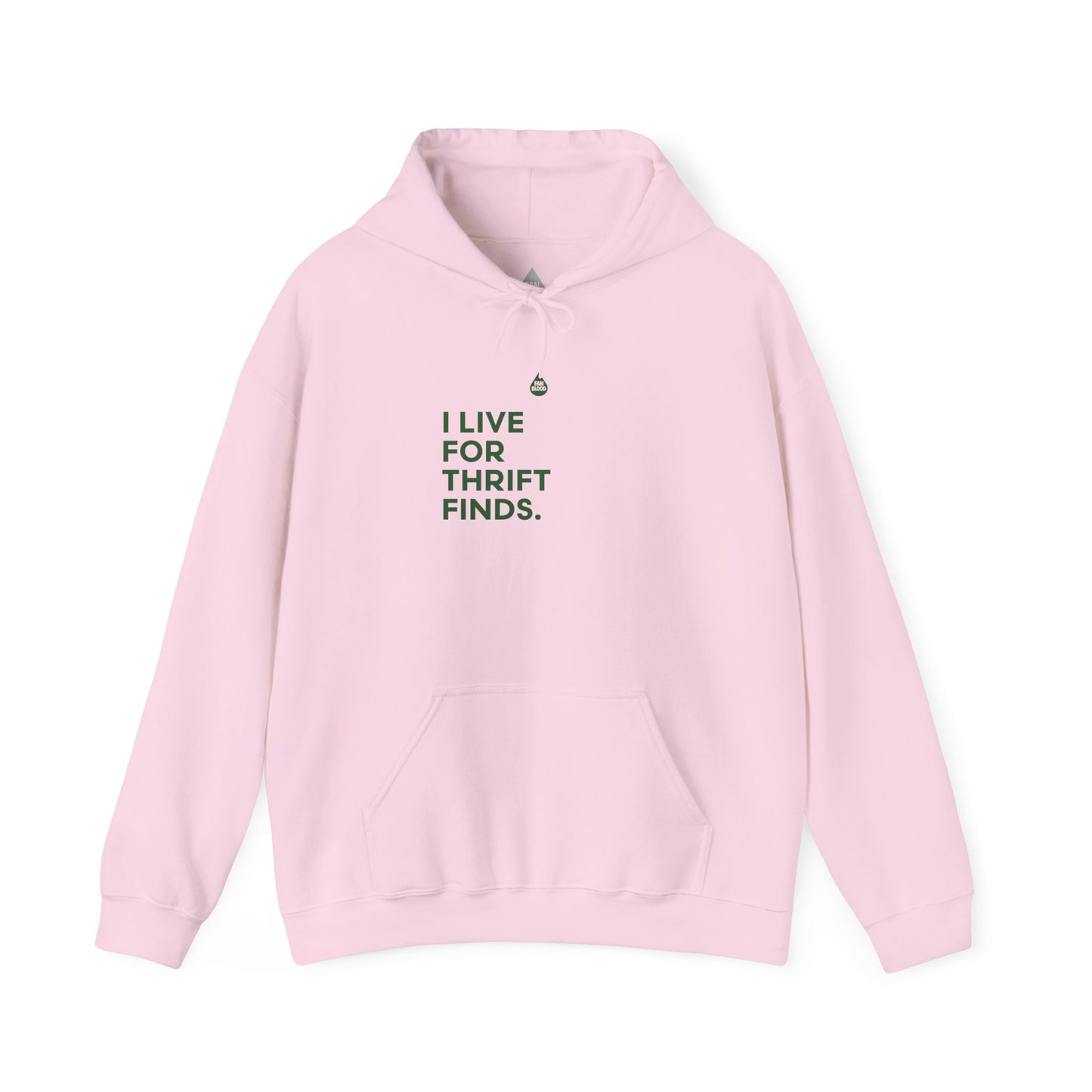 Live For Thrift Finds Hoodie