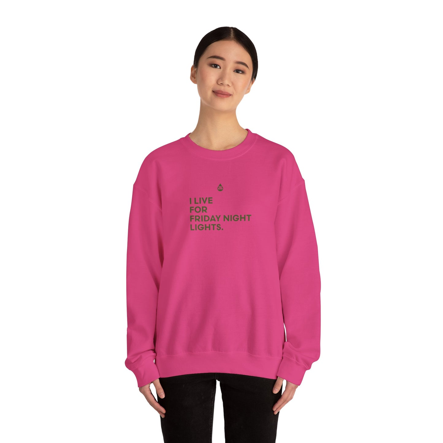 Live For Friday Night Lights Sweatshirt