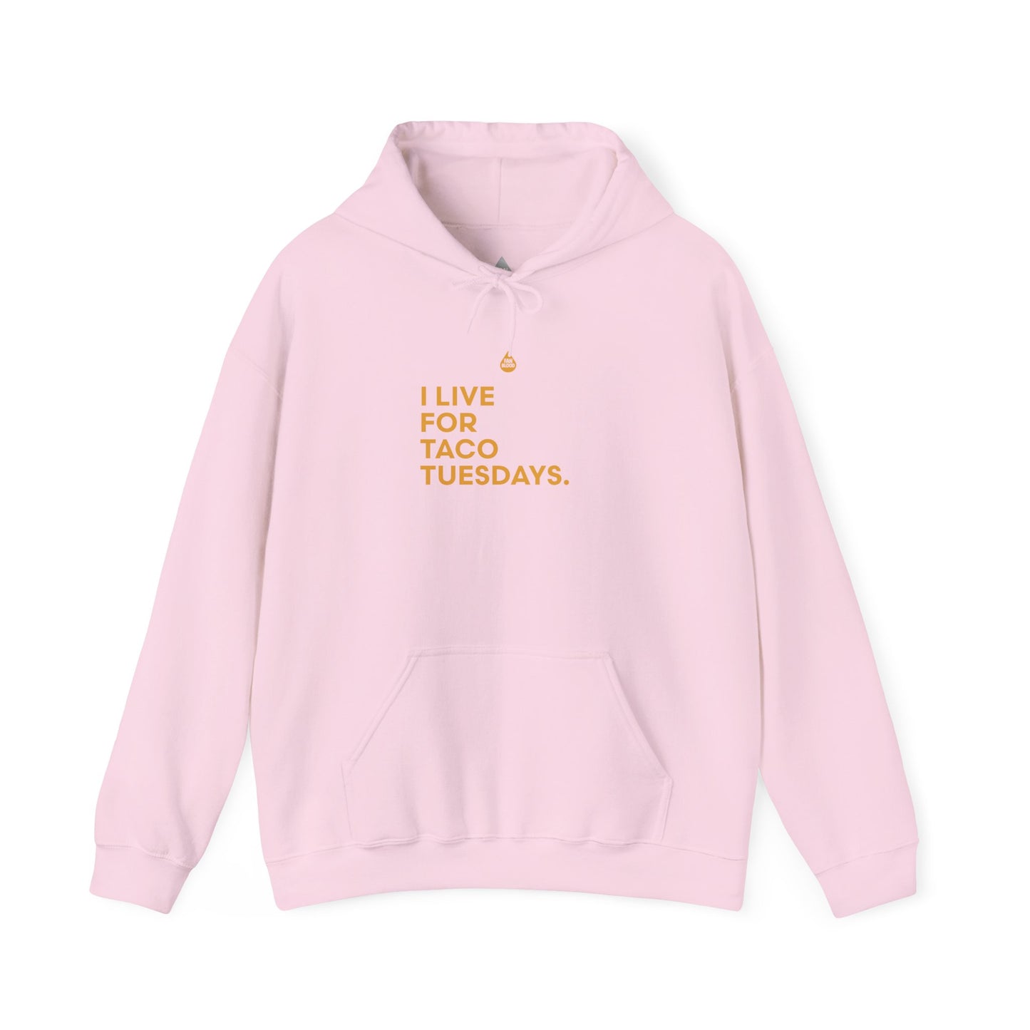 Live For Taco Tuesdays Hoodie