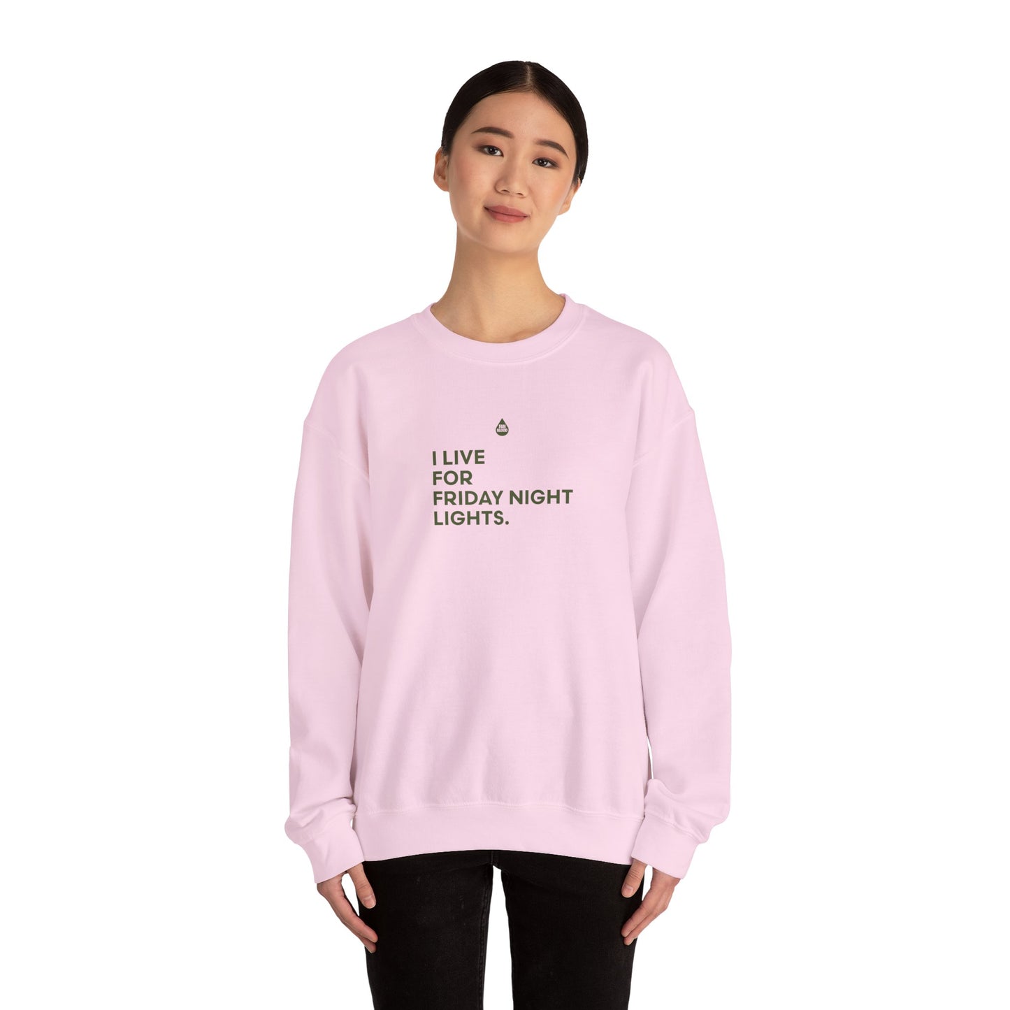 Live For Friday Night Lights Sweatshirt