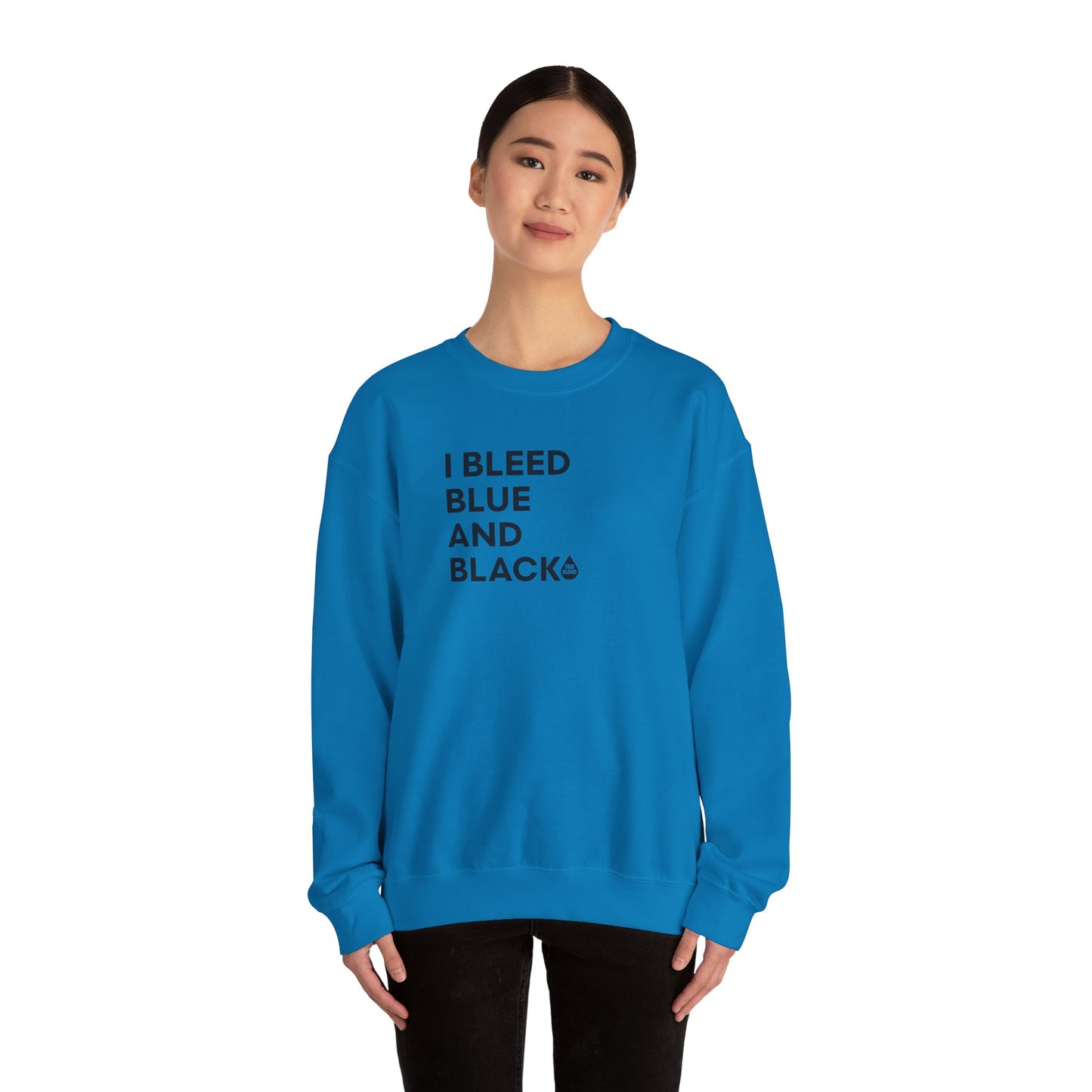 I Bleed Blue & Black Sweatshirt