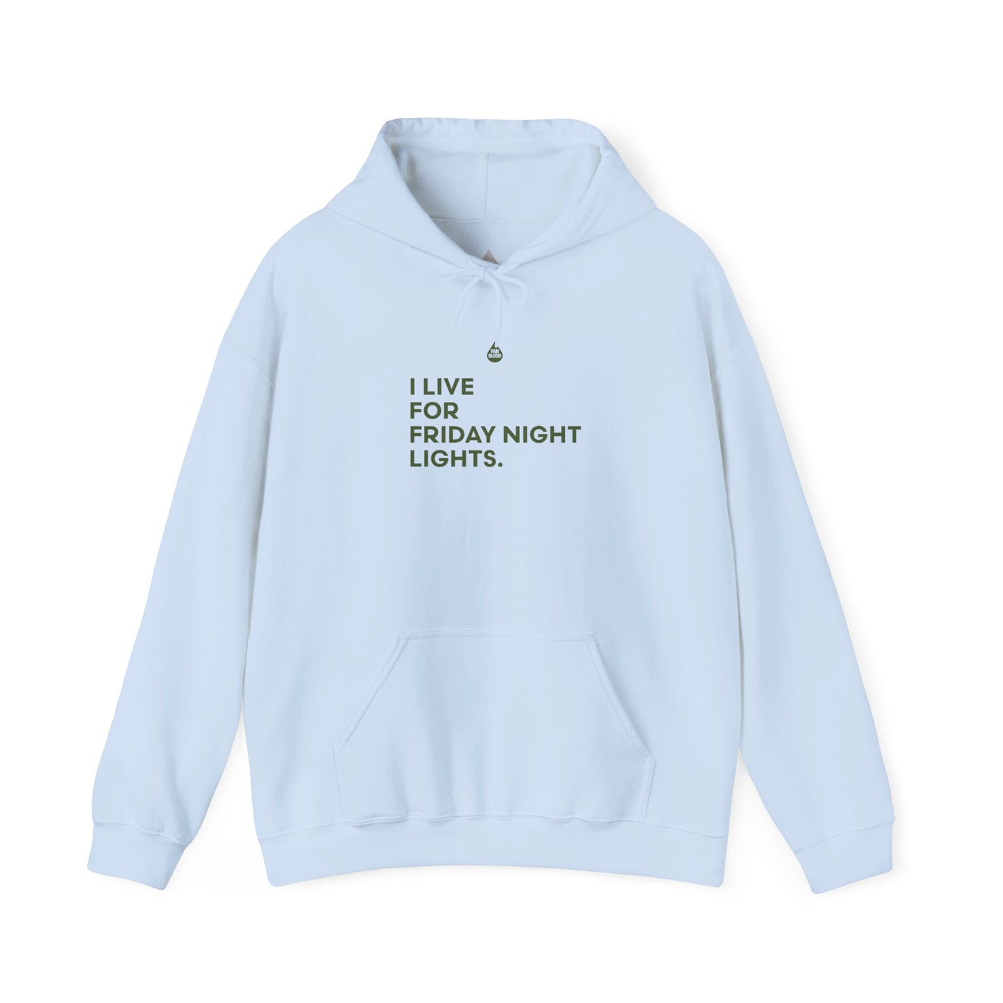 Live For Friday Night Lights Hoodie