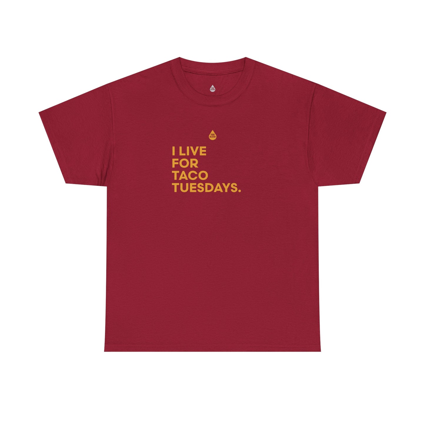 Live For Taco Tuesdays T-Shirt
