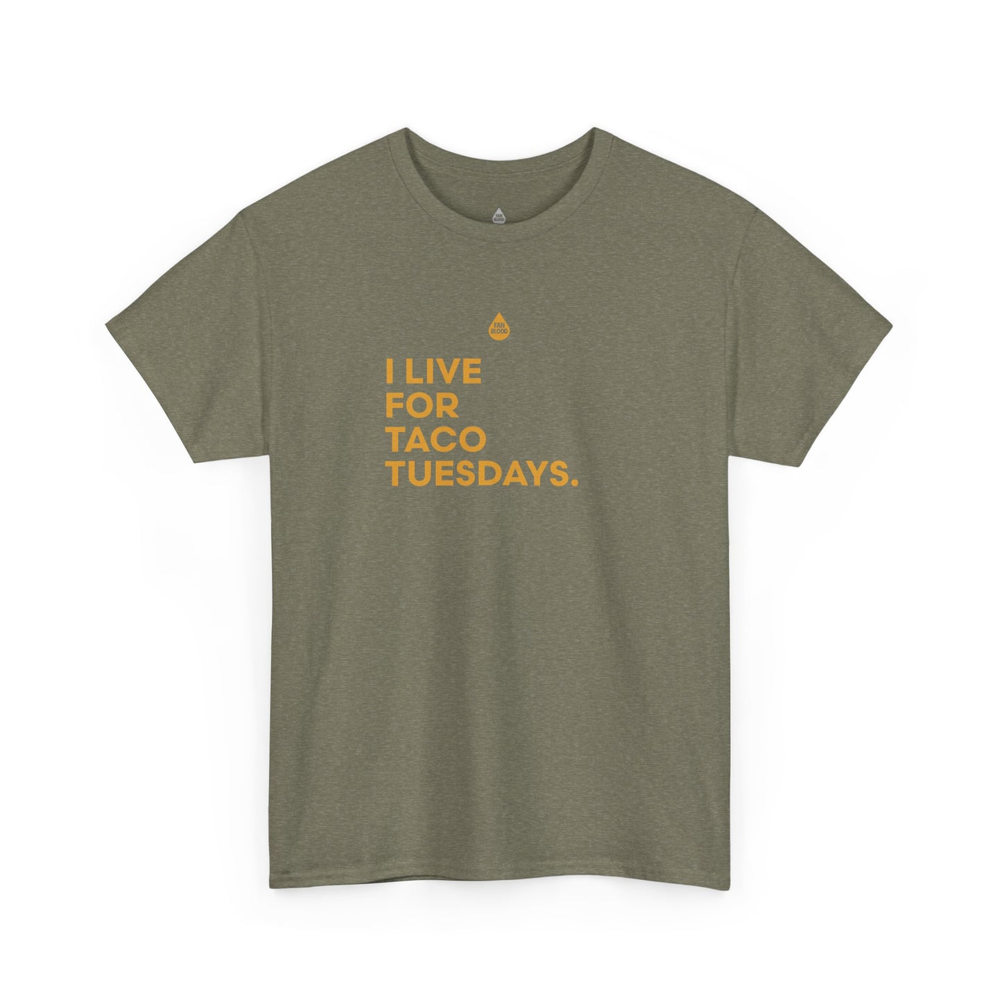 Live For Taco Tuesdays T-Shirt
