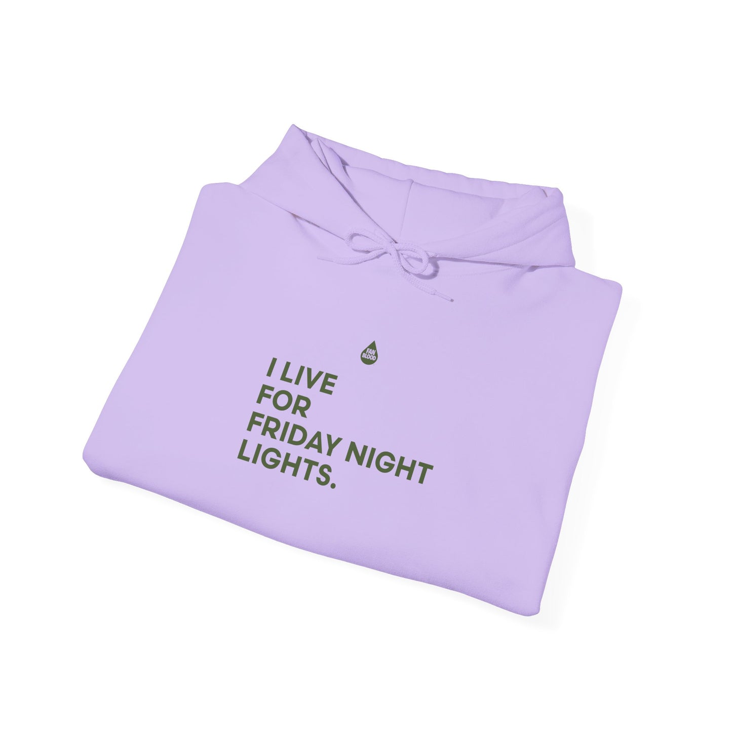 Live For Friday Night Lights Hoodie
