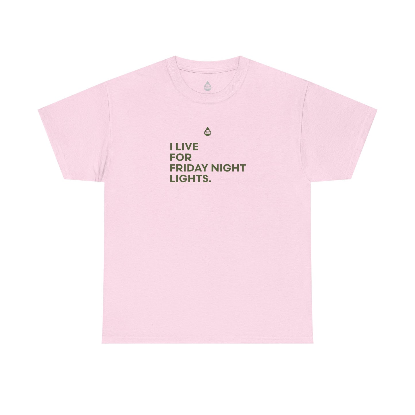 Live For Friday Night Lights T-Shirt