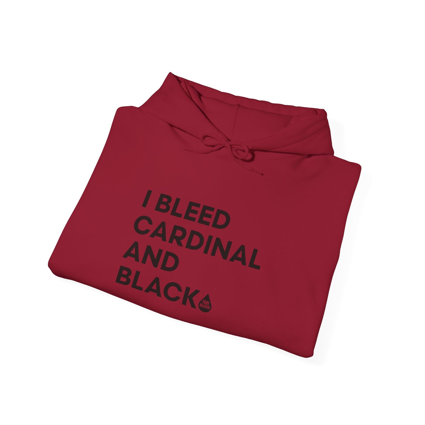 I Bleed Cardinal & Black Hoodie