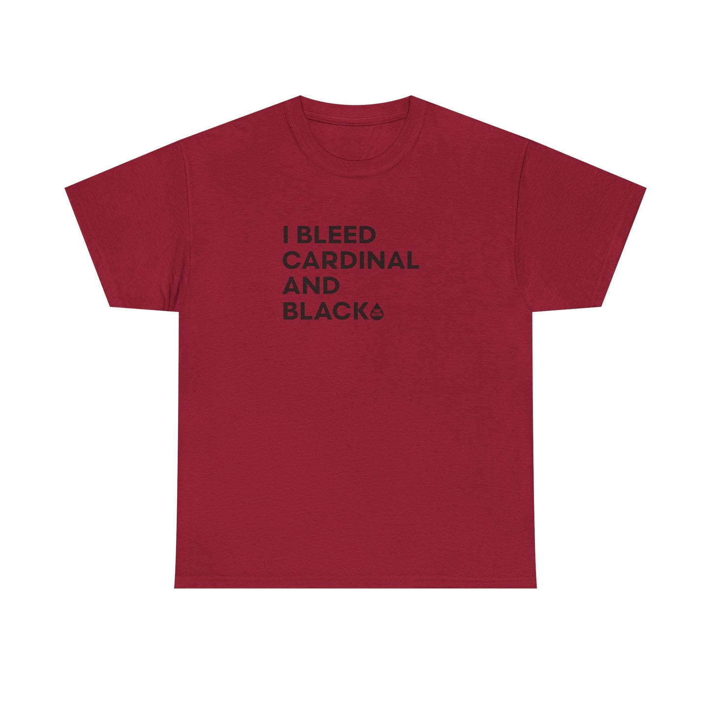 I Bleed Cardinal & Black T