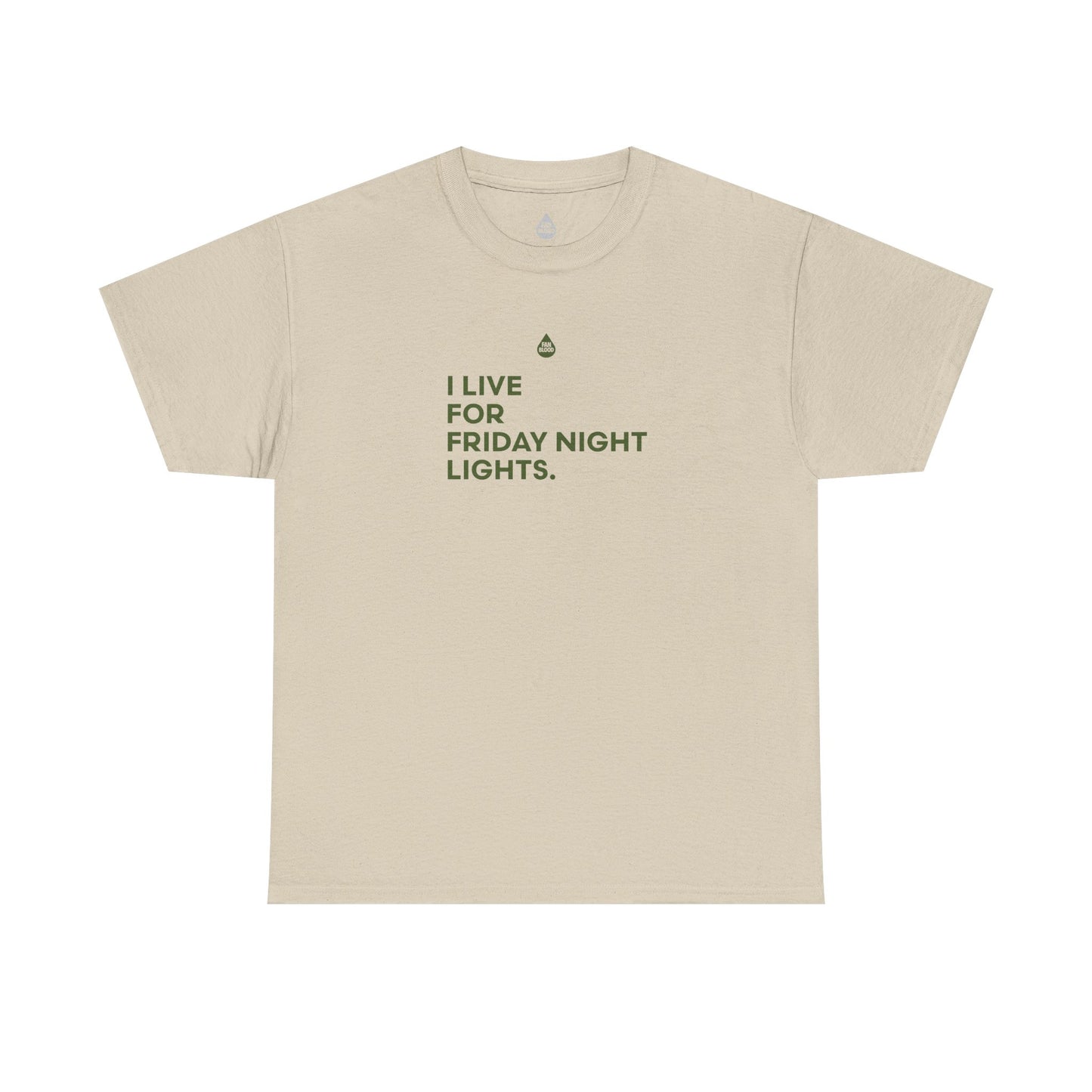 Live For Friday Night Lights T-Shirt
