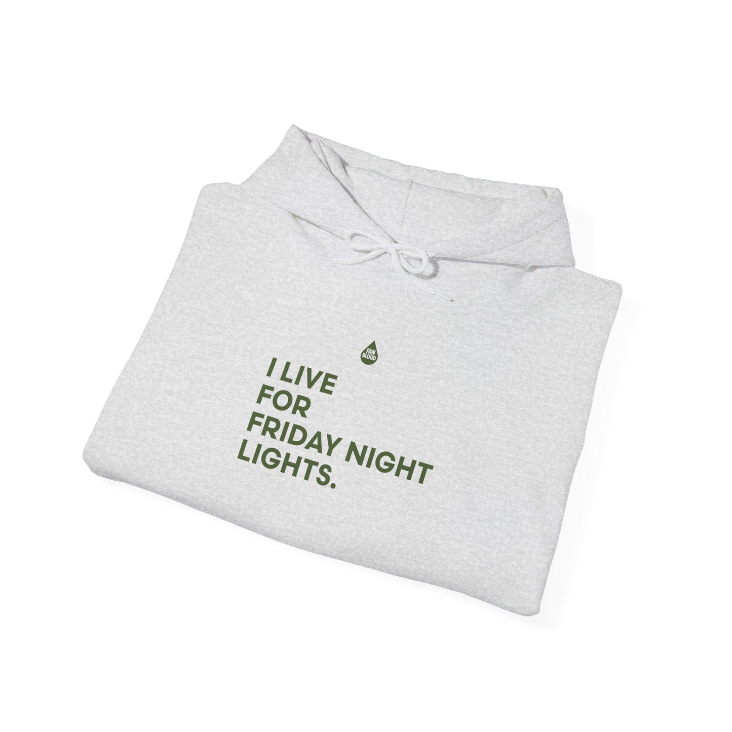 Live For Friday Night Lights Hoodie