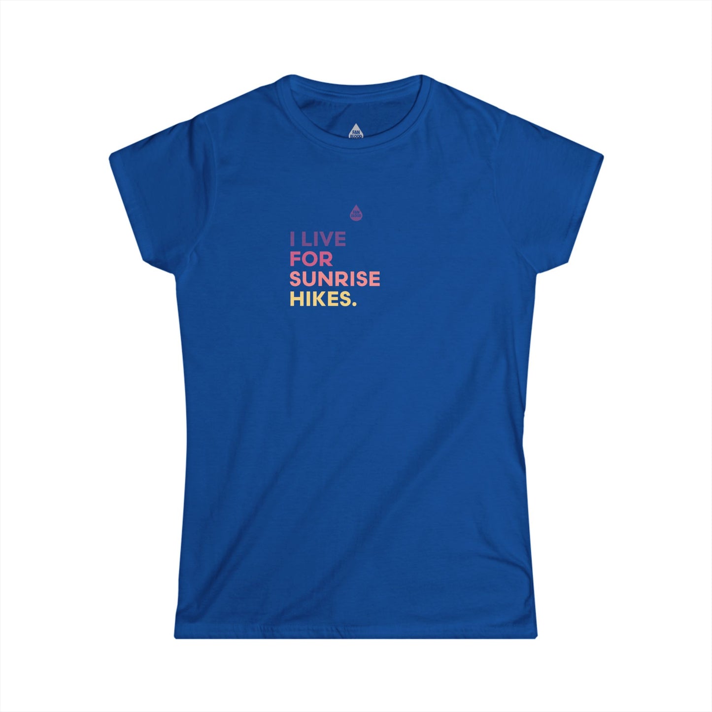 Live For Sunrise Hikes Women's T