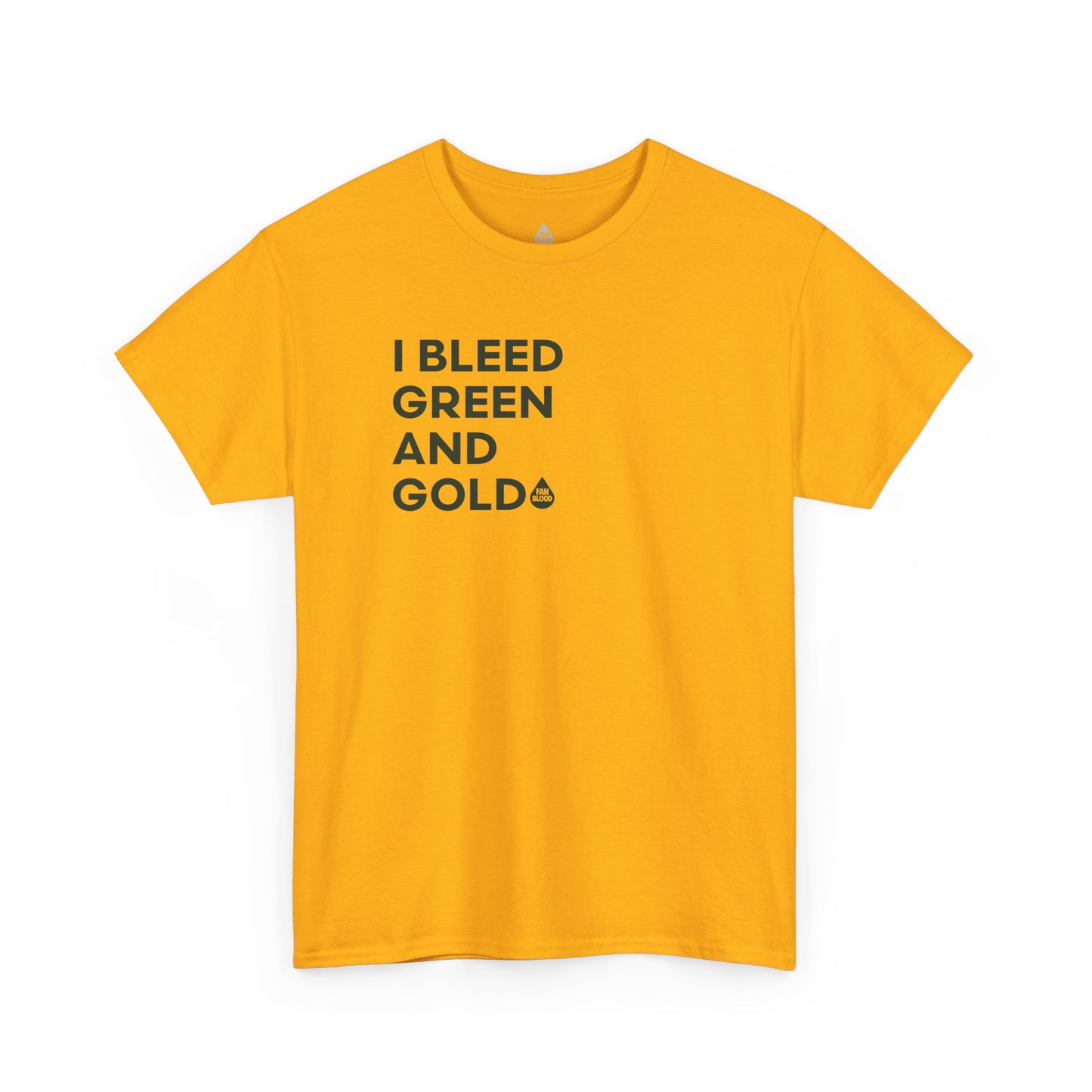 I Bleed Green & Gold T-Shirt