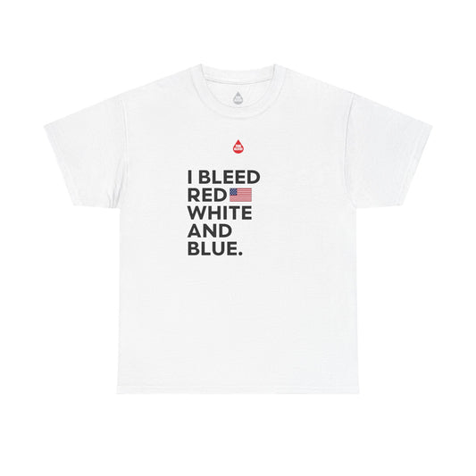 I Bleed Red White And Blue T-Shirt