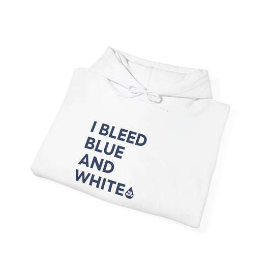 I Bleed Blue & White Hoodie