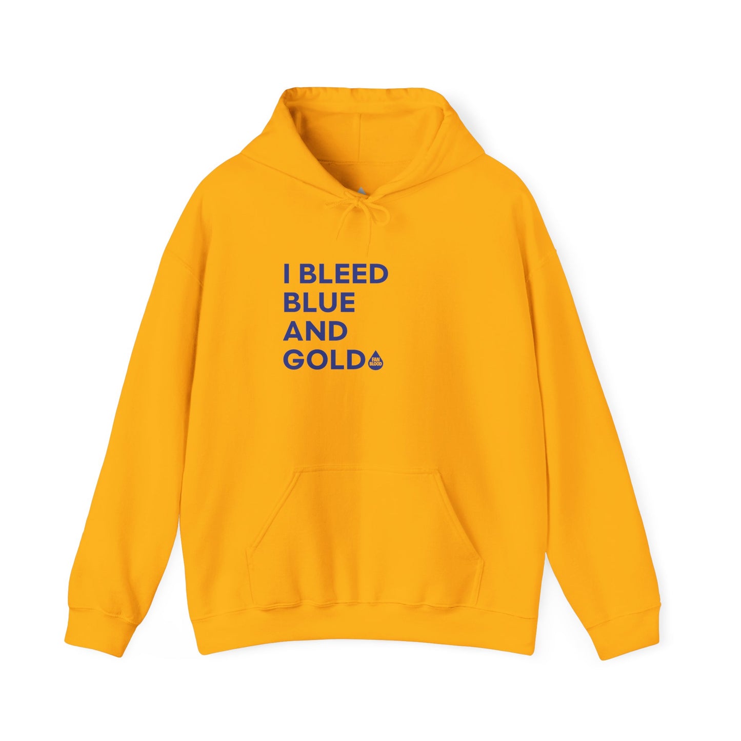 I Bleed Blue & Gold Hoodie