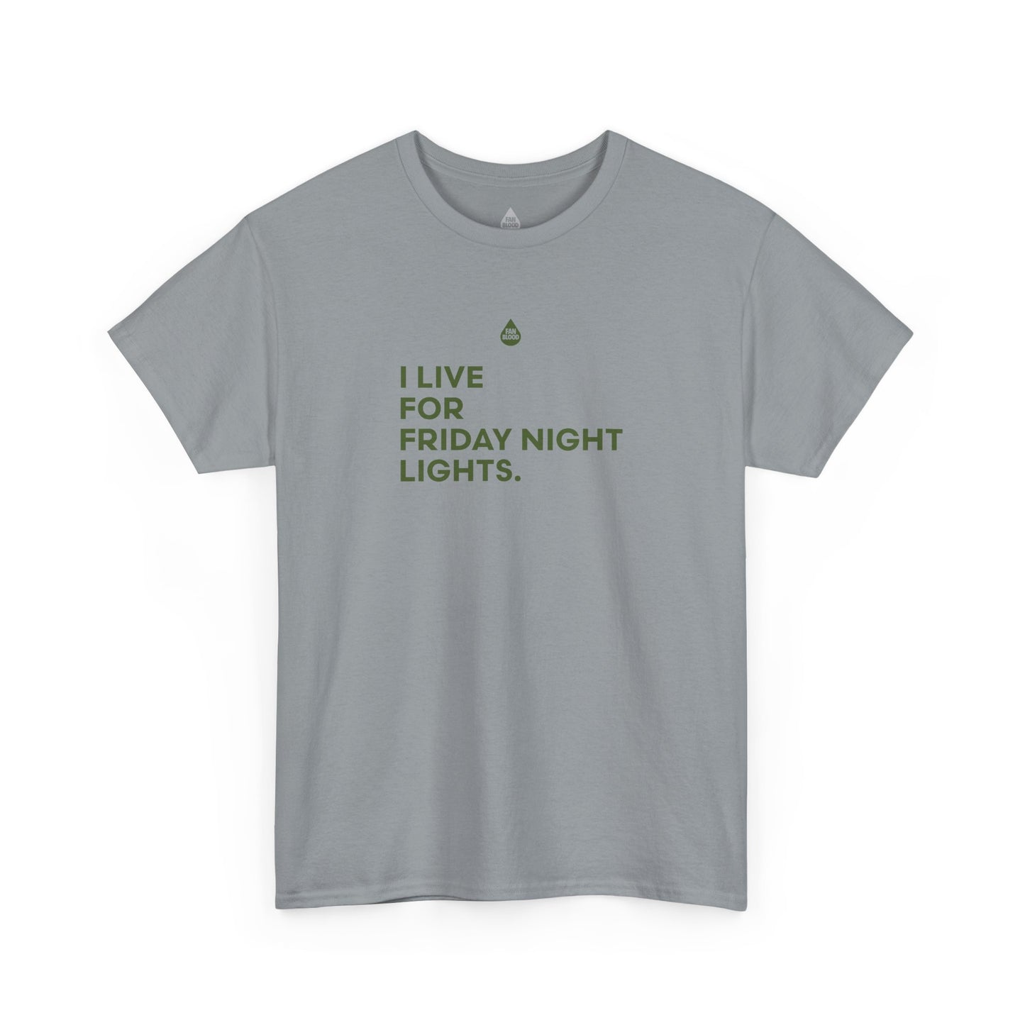 Live For Friday Night Lights T-Shirt
