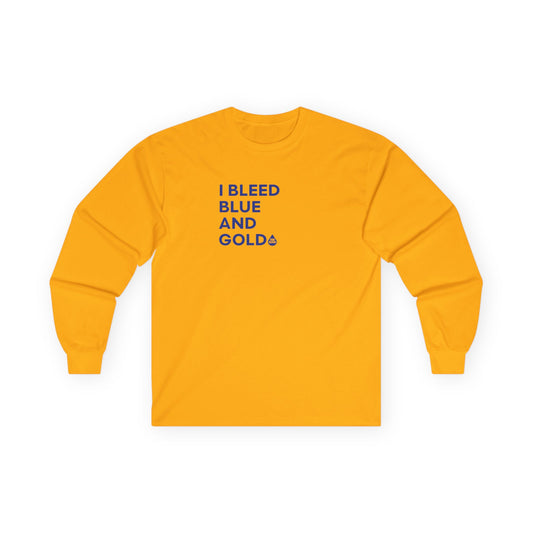 I Bleed Blue & Gold Long Sleeve T