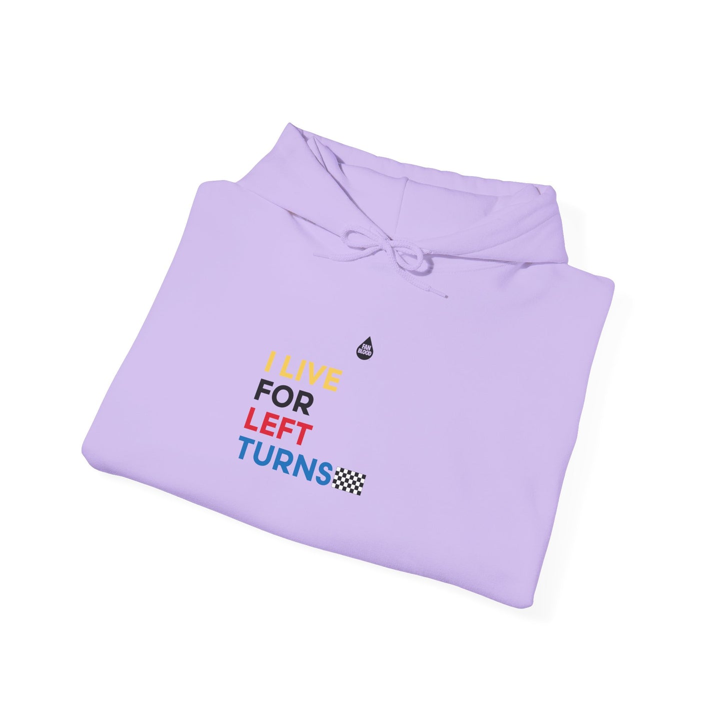 Live For Left Turns Hoodie