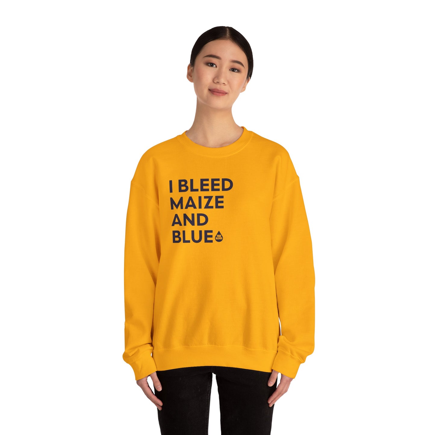I Bleed Maize & Blue Sweatshirt