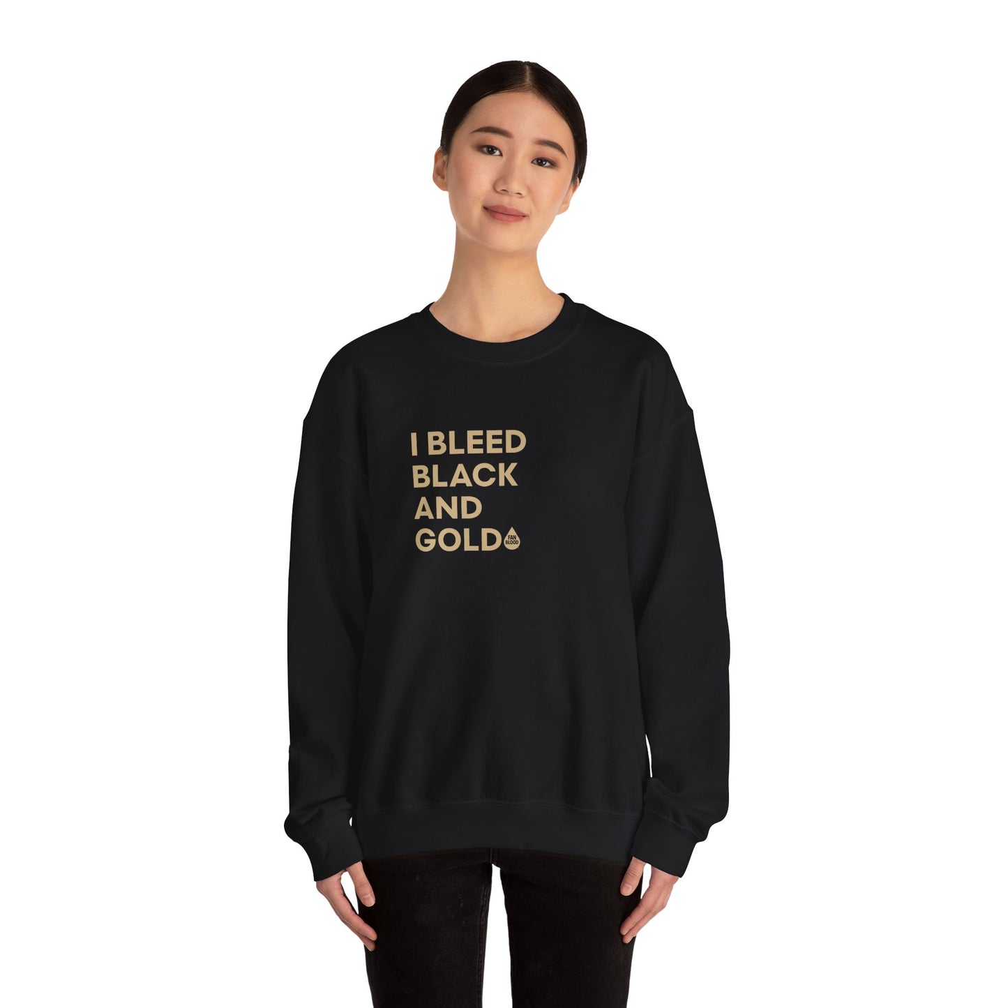 I Bleed Black & Gold Sweatshirt