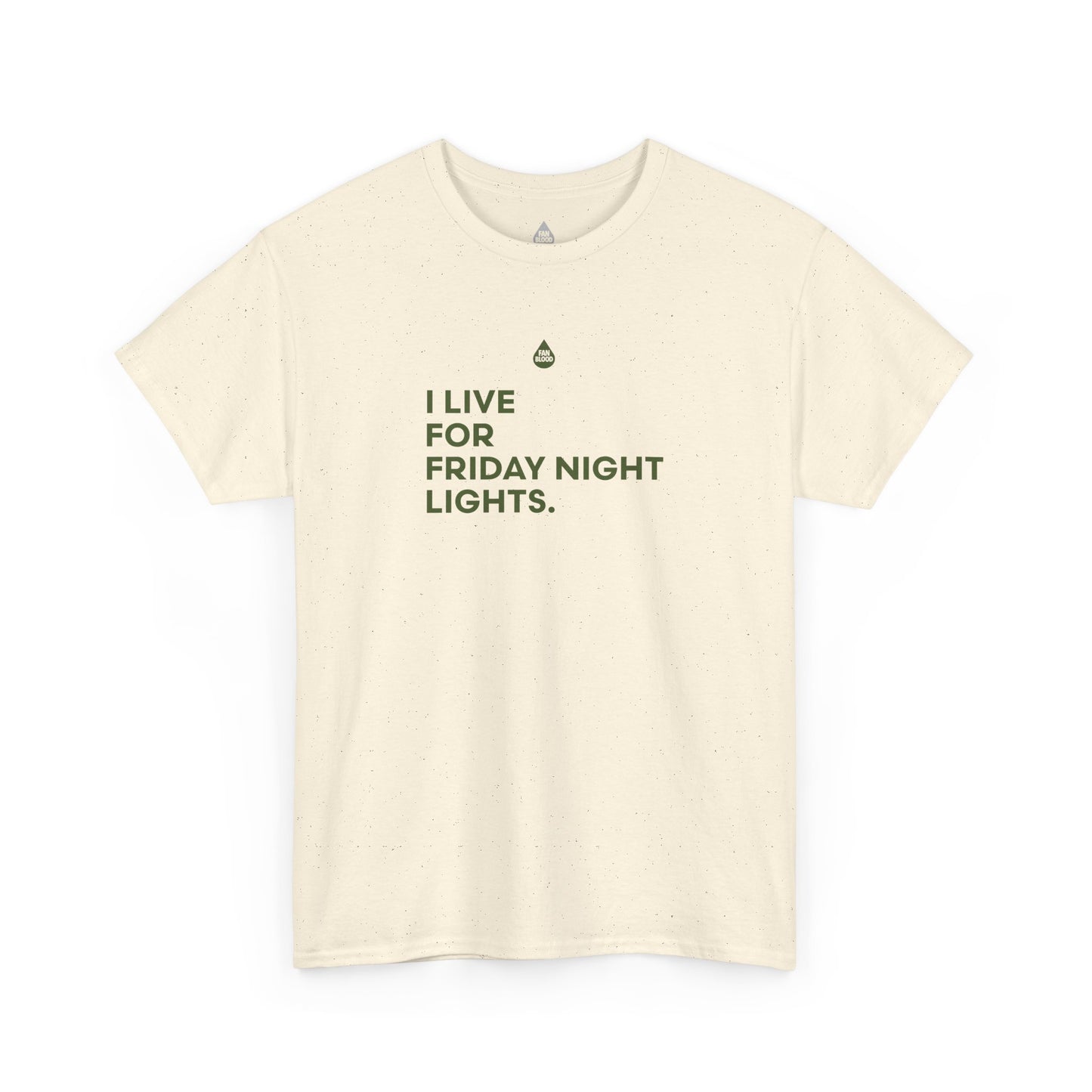 Live For Friday Night Lights T-Shirt