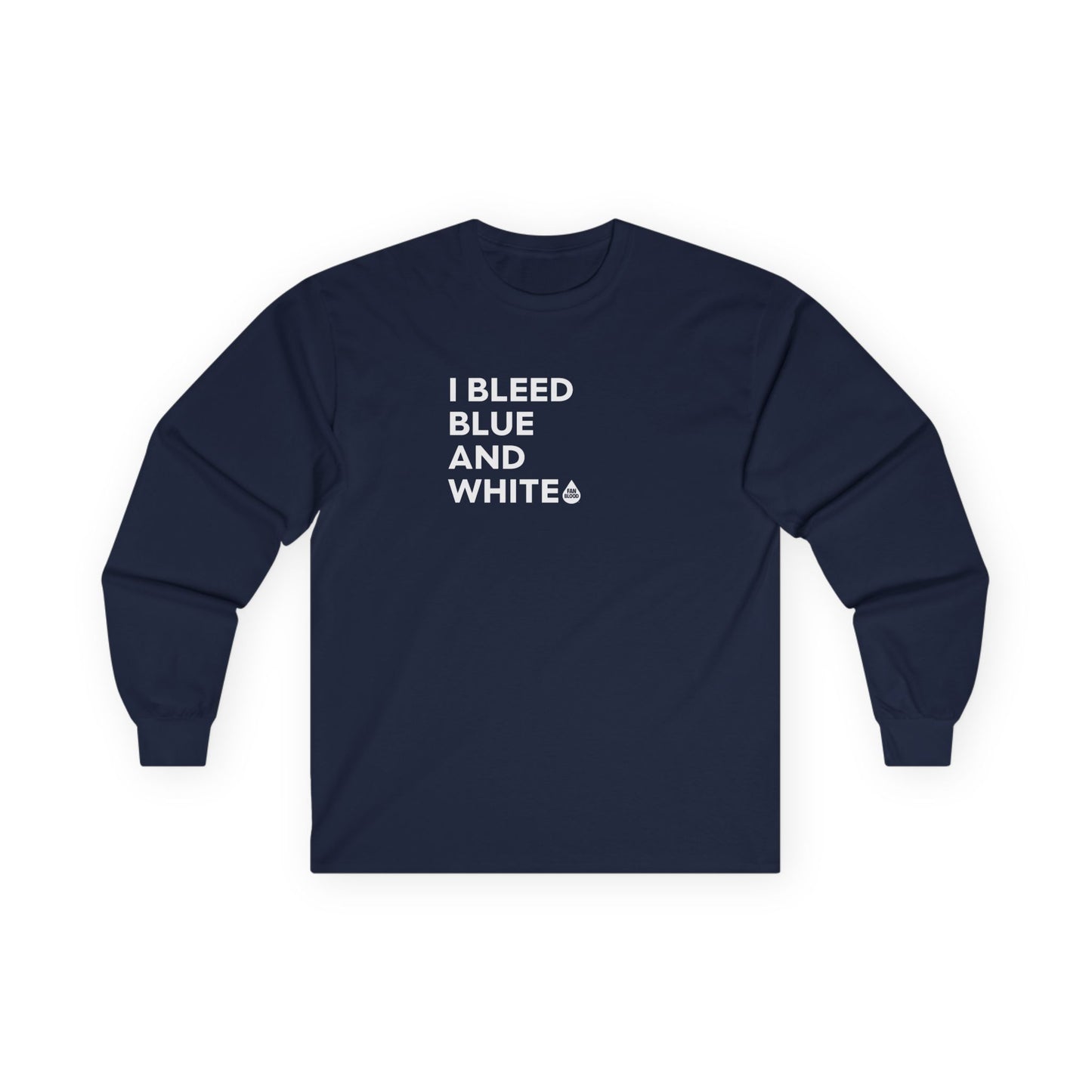 I Bleed Blue & White Long Sleeve T