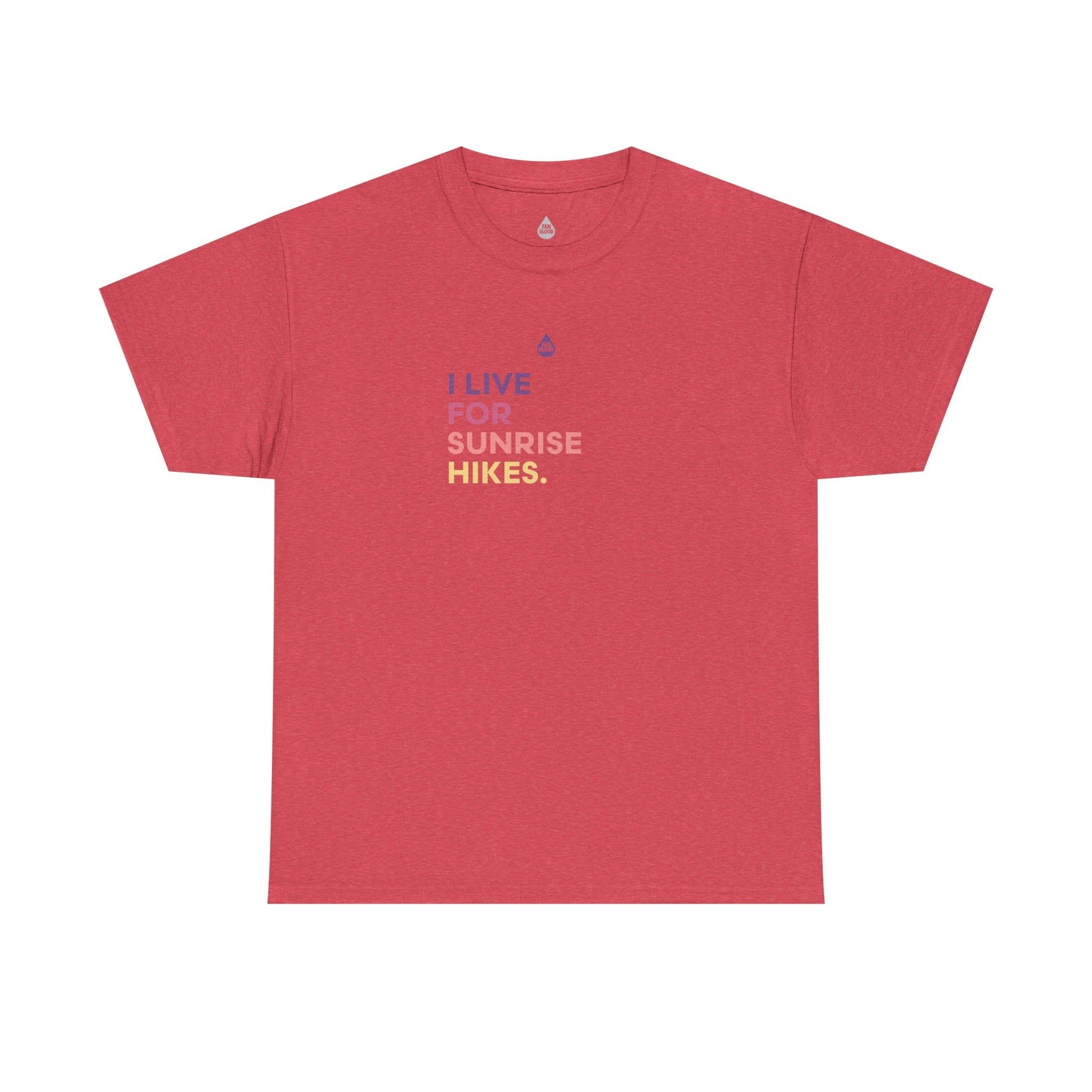 Live For Sunrise Hikes T-Shirt