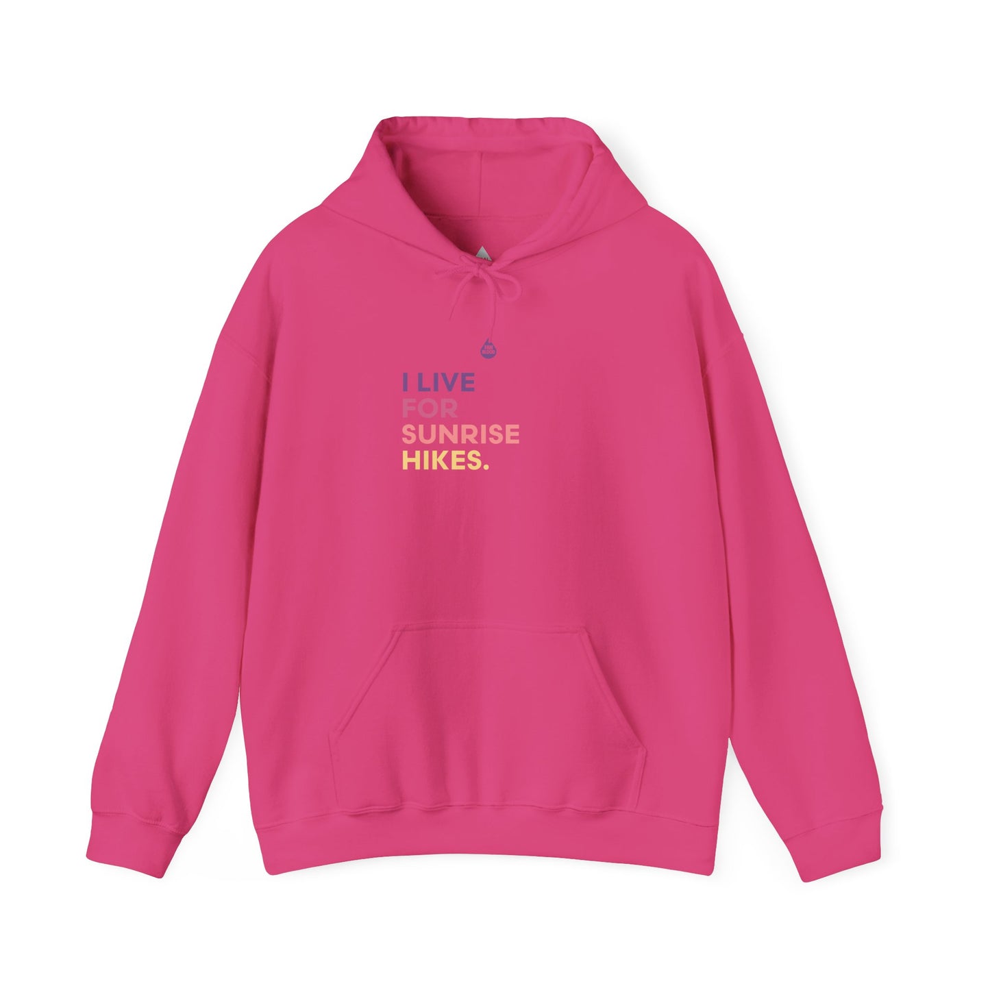 Live For Sunrise Hikes Hoodie