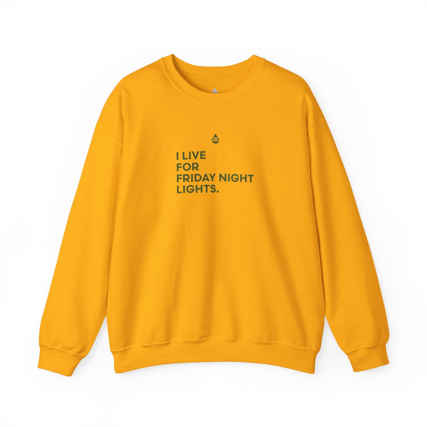 Live For Friday Night Lights Sweatshirt