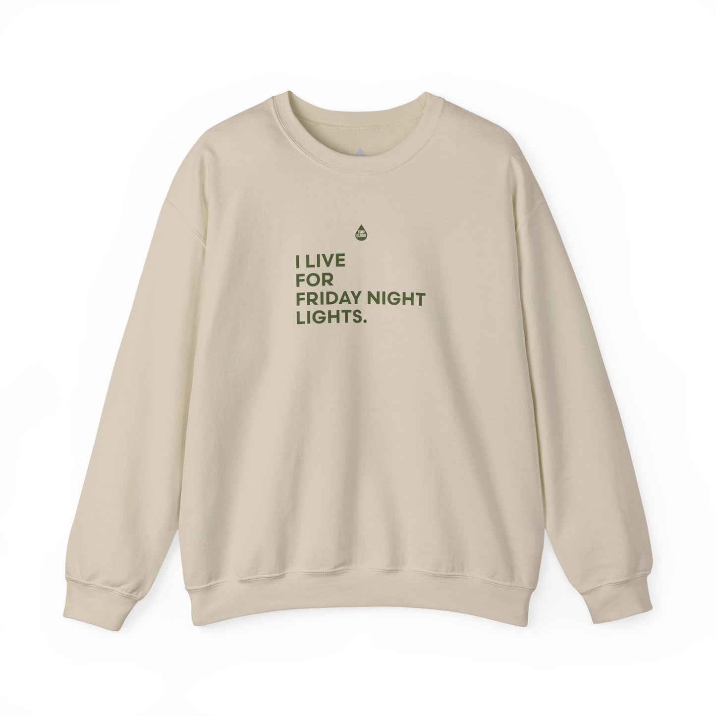 Live For Friday Night Lights Sweatshirt