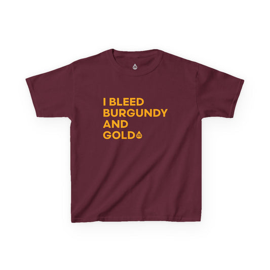 I Bleed Burgandy & Gold Kid's T