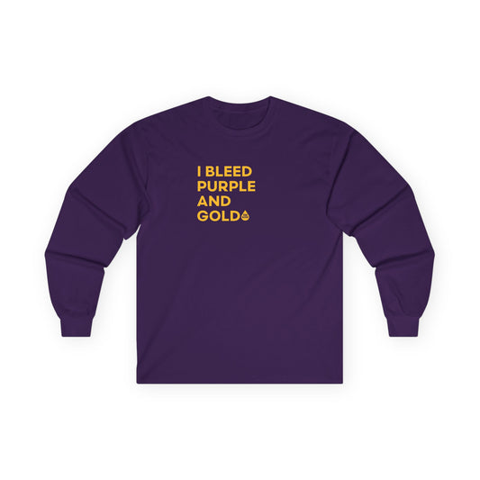 I Bleed Purple & Gold Long Sleeve T